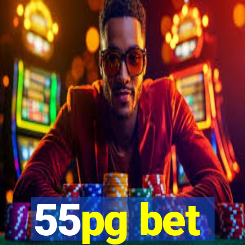 55pg bet